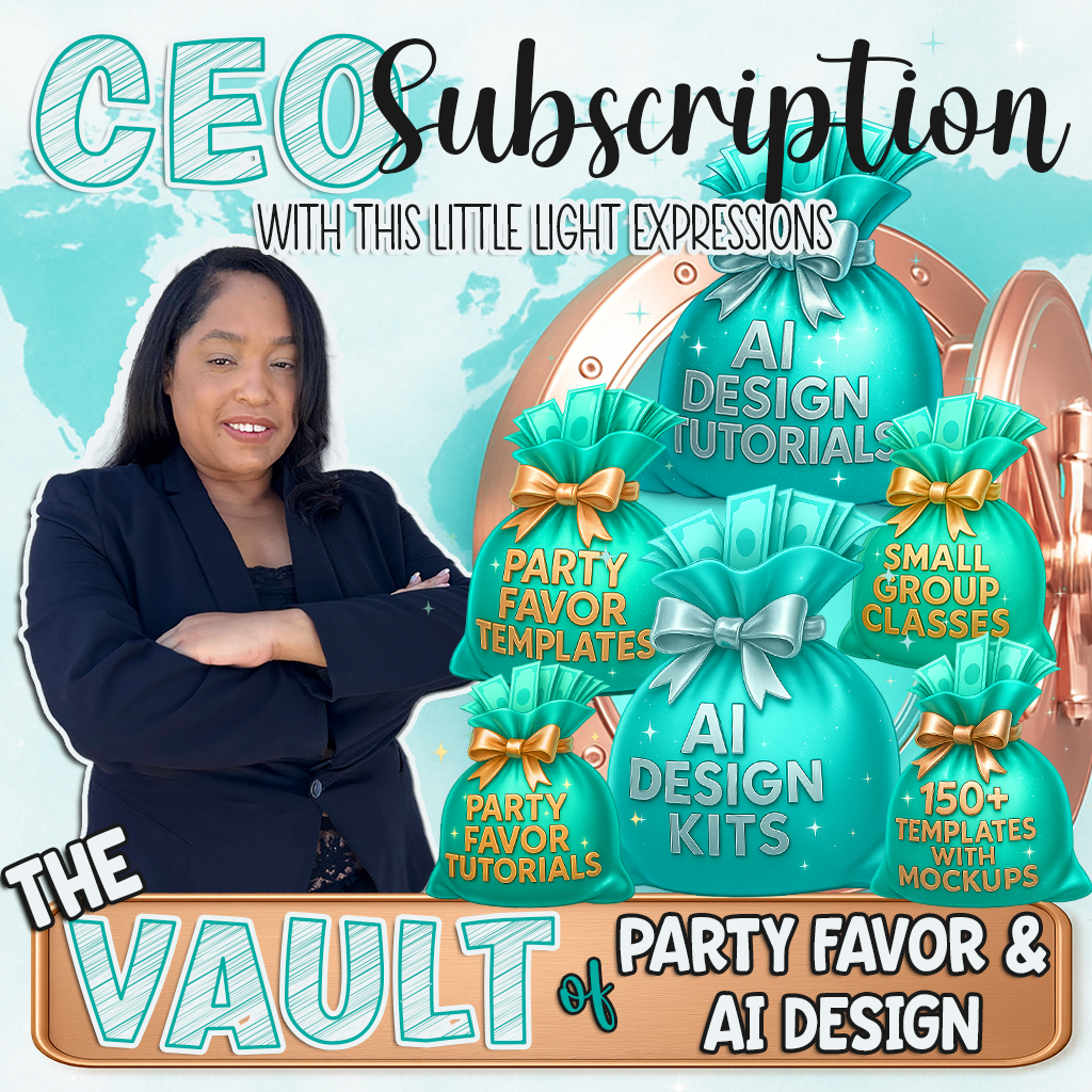 Party Favor Design with Ai Tutorial | Digital Download | Instant Download| FREE for CEO Subscribers