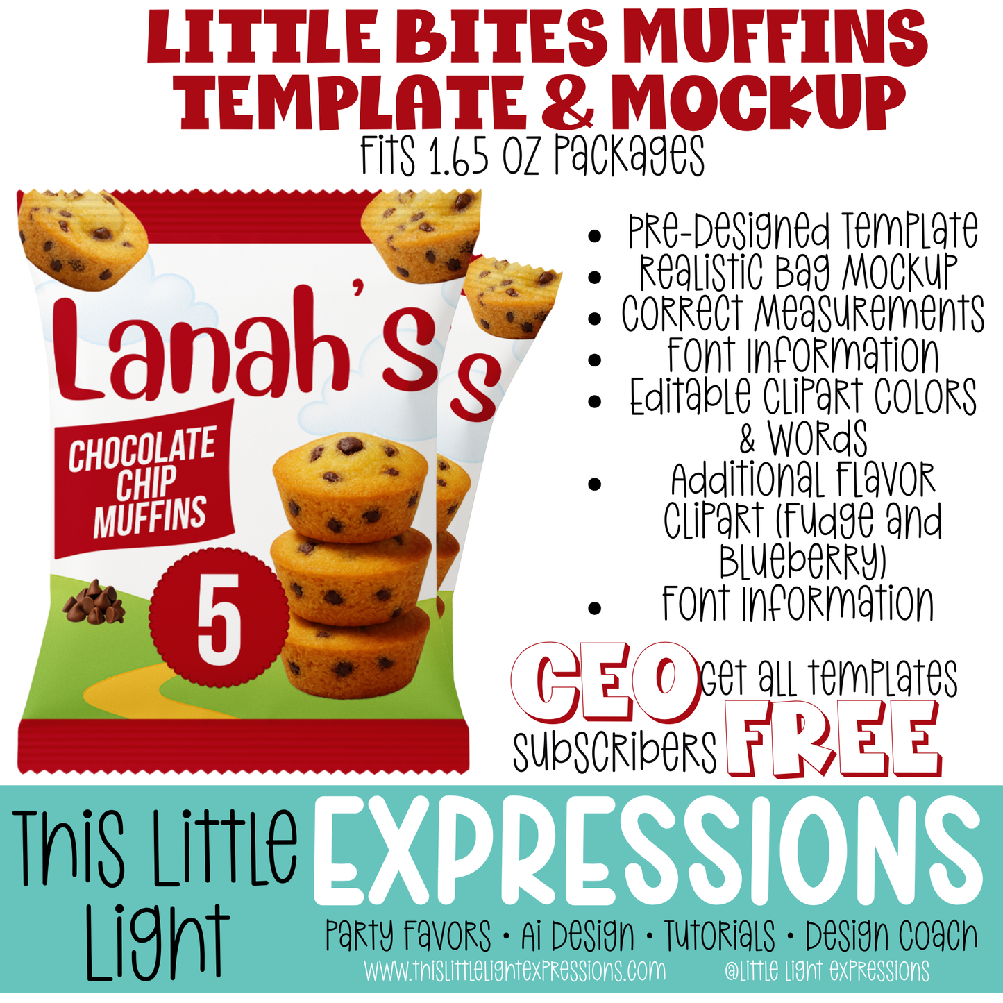 Little Bites Muffins Packet Template & Mockup | Canva or Photoshop |  Digital Download | CEO Subscribers get for FREE